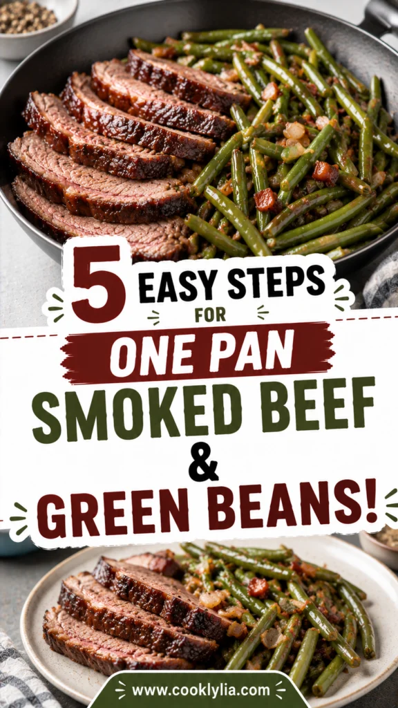 One Pan Smoked Beef, Green Beans, and Potatoes