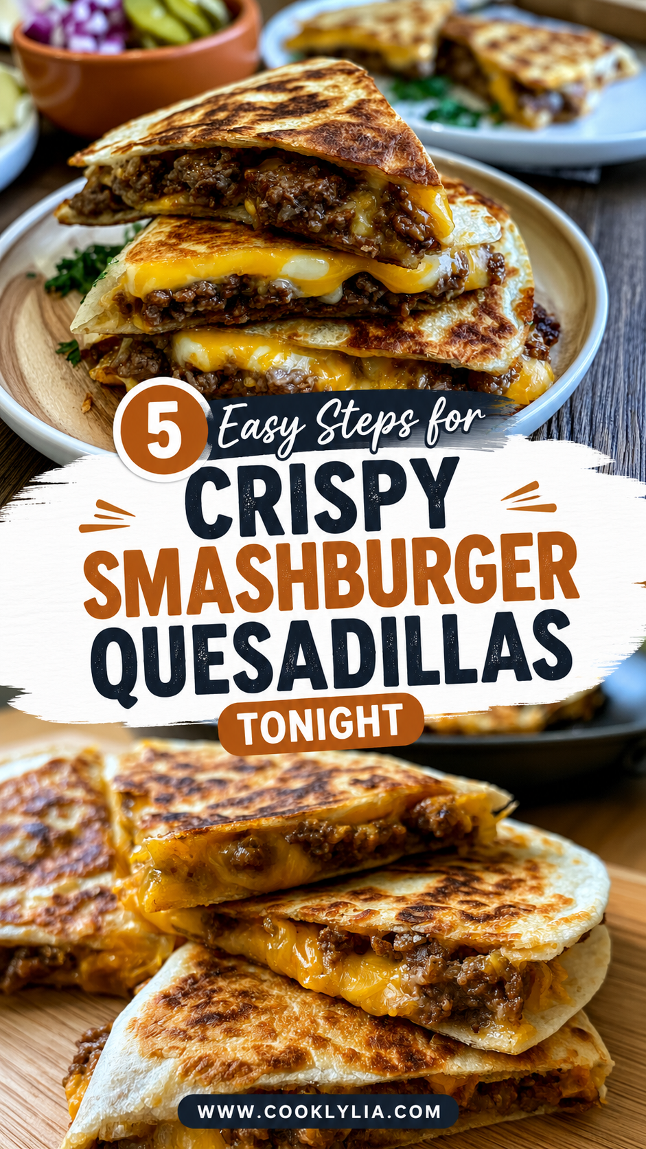 Easy Smashburger Quesadillas